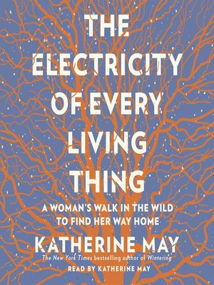 cover image of The Electricity of Every Living Thing
